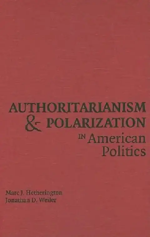 Cover of Authoritarianism and Polarization in American Politics