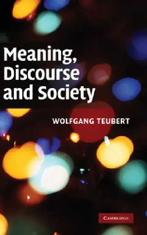 Cover of Meaning, Discourse and Society
