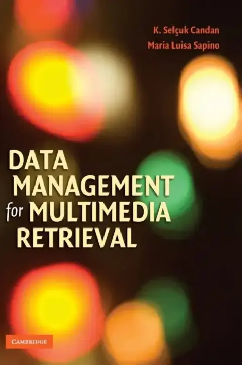 Cover of Data Management for Multimedia Retrieval