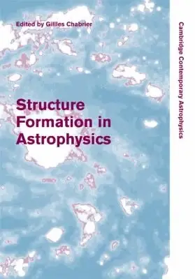 Cover of Structure Formation in Astrophysics