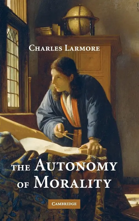 Cover of The Autonomy of Morality