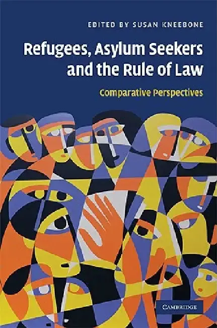 Cover of Refugees, Asylum Seekers and the Rule of Law