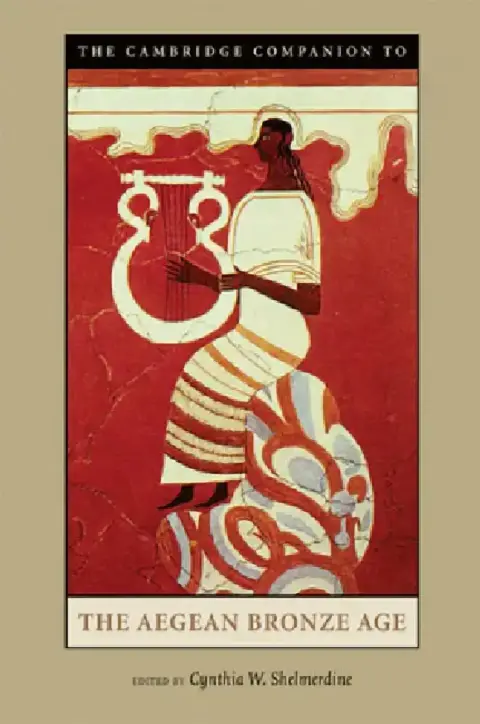 Cover of The Cambridge Companion to the Aegean Bronze Age