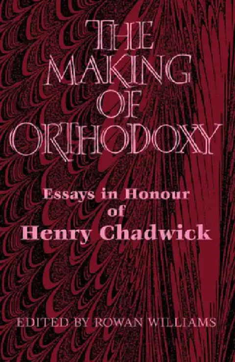 Cover of The Making of Orthodoxy