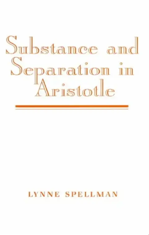 Cover of Substance and Separation in Aristotle
