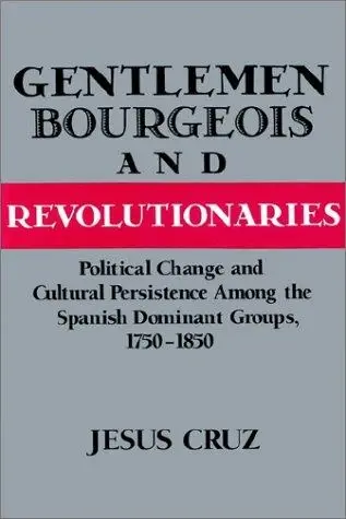 Cover of Gentlemen, Bourgeois, and Revolutionaries