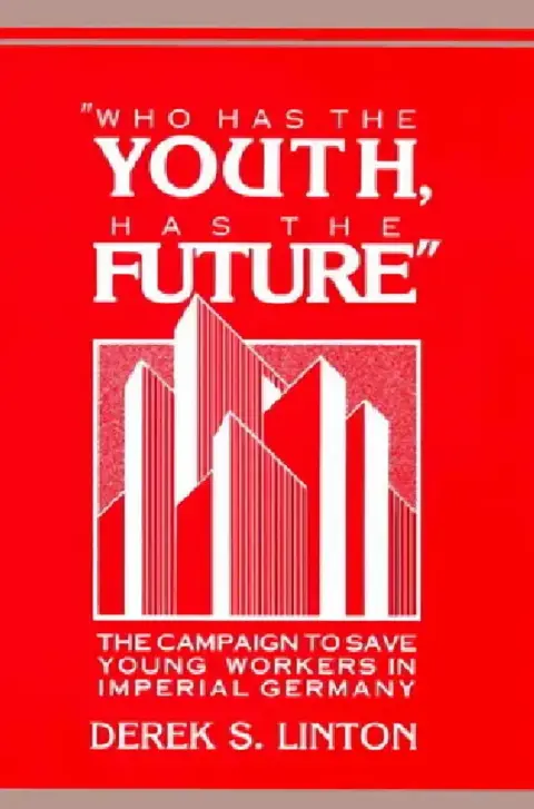 Cover of 'Who Has the Youth, Has the Future'