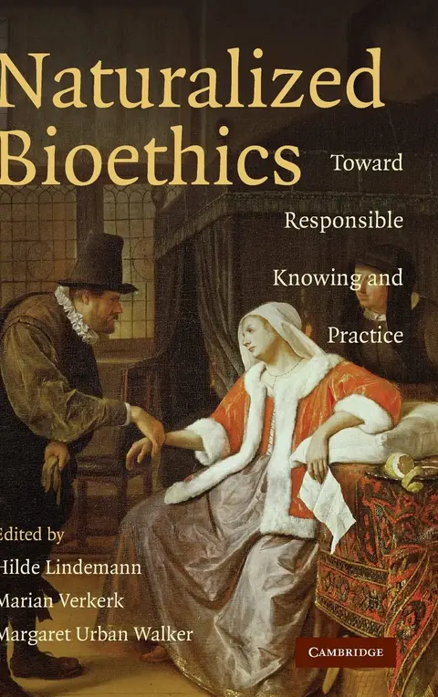 Cover of Naturalized Bioethics