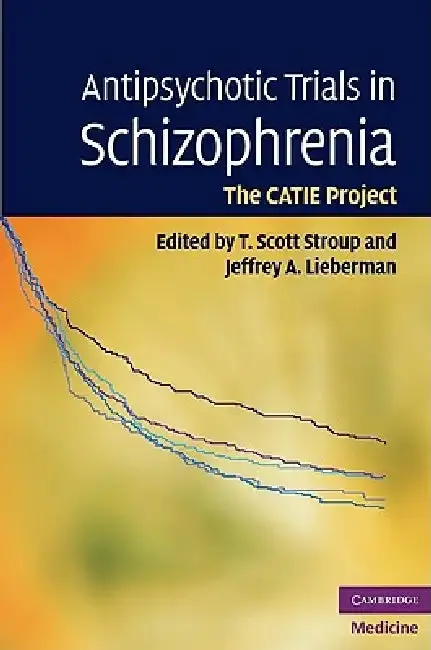 Cover of Antipsychotic Trials in Schizophrenia