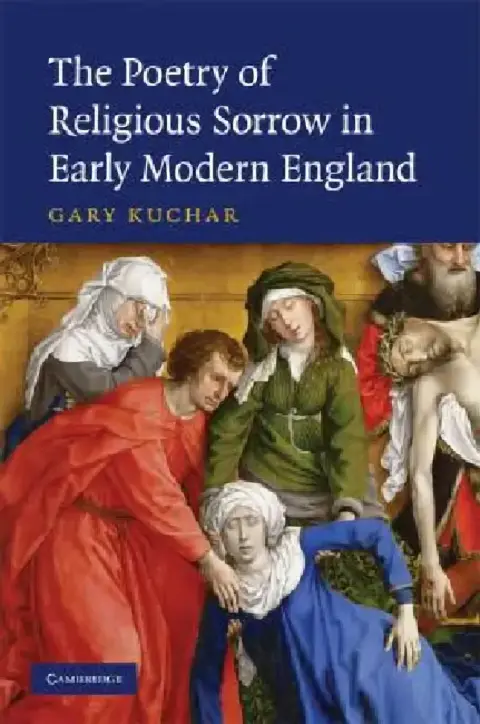 Cover of The Poetry of Religious Sorrow in Early Modern England
