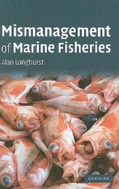 Cover of Mismanagement of Marine Fisheries