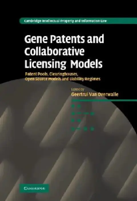 Cover of Gene Patents and Collaborative Licensing Models