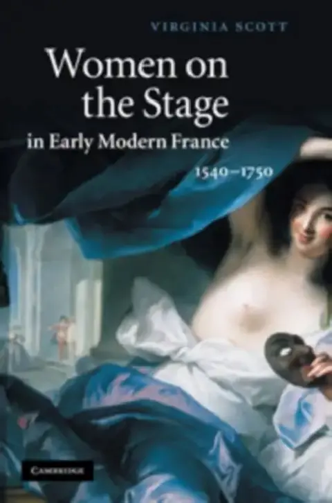 Cover of Women on the Stage in Early Modern France