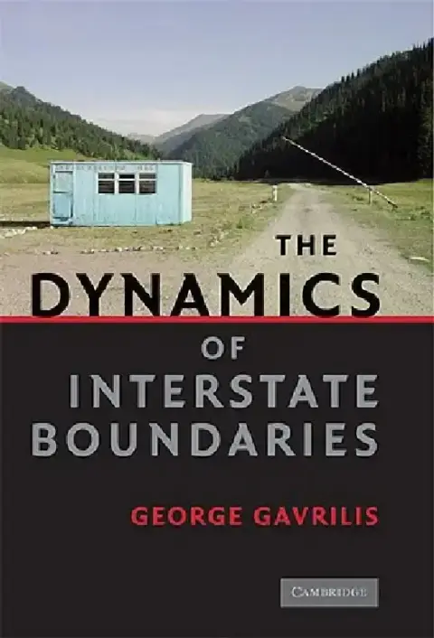 Cover of The Dynamics of Interstate Boundaries