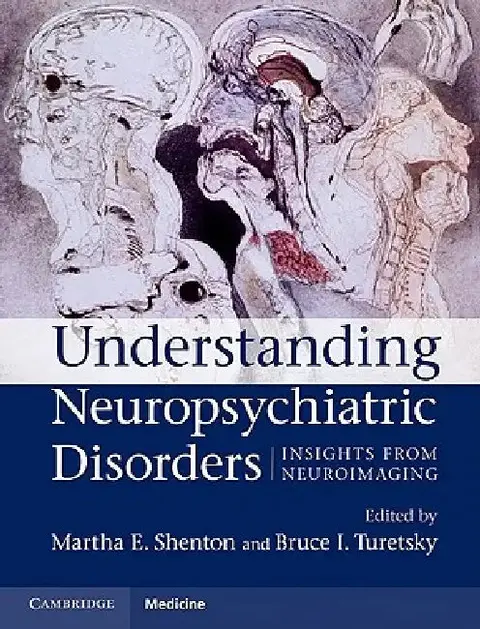 Cover of Understanding Neuropsychiatric Disorders