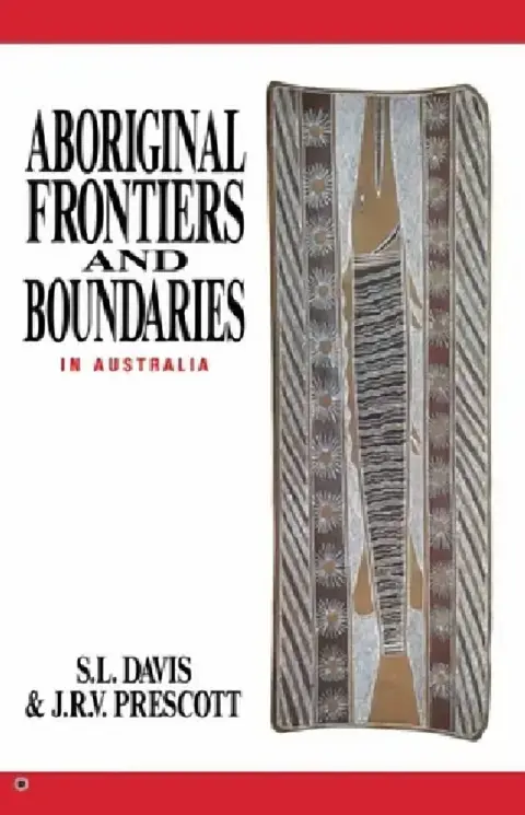 Cover of Aboriginal Frontiers And Boundaries In Australia