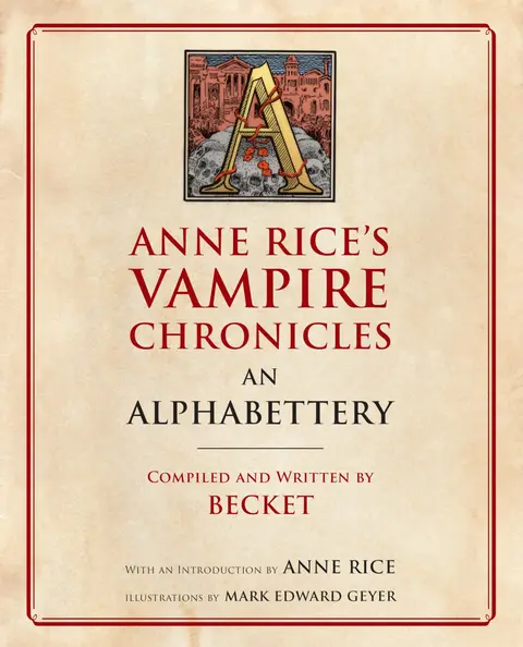 Cover of Anne Rice's Vampire Chronicles an Alphabettery