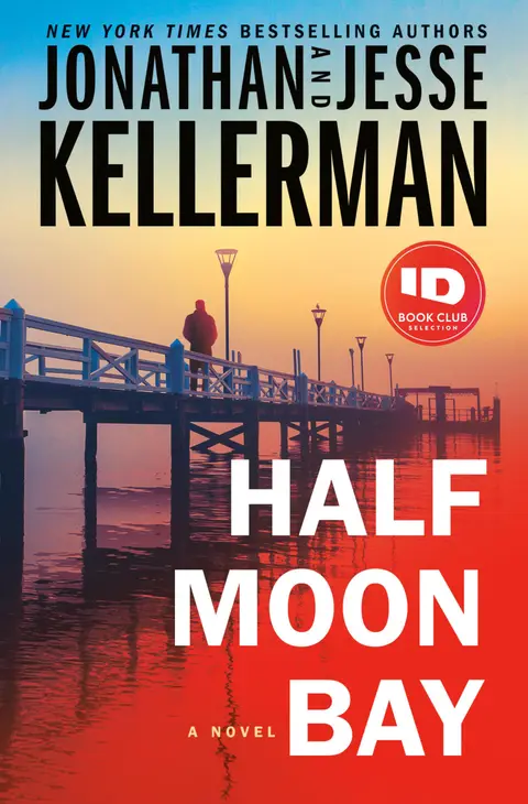 Cover of Half Moon Bay Kellerman, Jonathan and Kellerman, Jesse