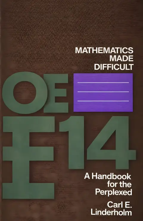 Cover of Mathematics made difficult