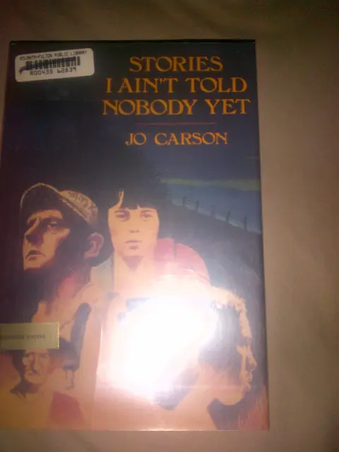 Cover of Stories I Ain't Told Nobody Yet