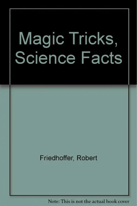 Cover of Magic Tricks, Science Facts