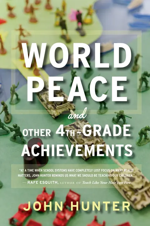 Cover of World Peace and Other 4th-Grade Achievements