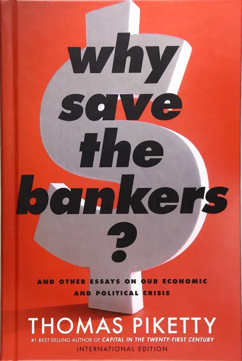Cover of Why Save the Bankers?
