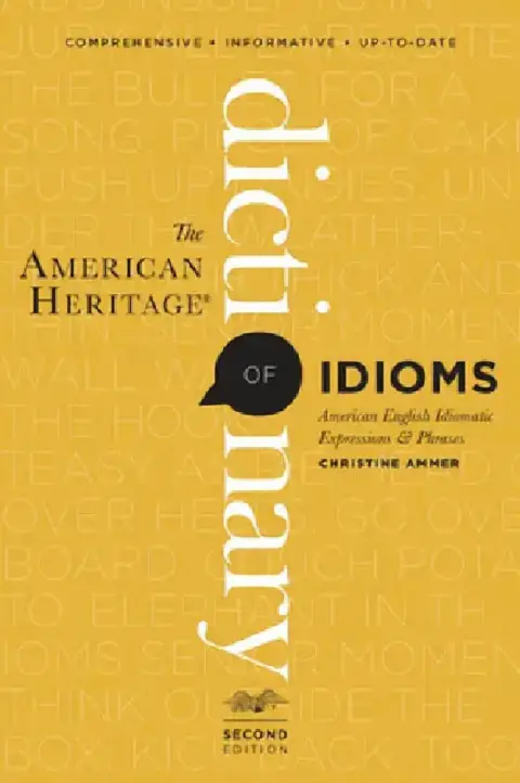 Cover of The American Heritage Dictionary of Idioms, Second Edition