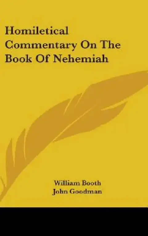 Cover of Homiletical Commentary On The Book Of Nehemiah