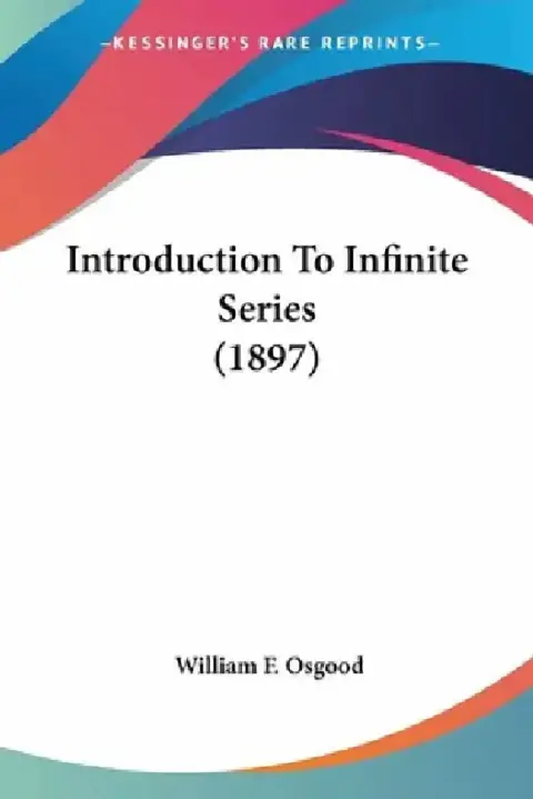 Cover of Introduction To Infinite Series (1897)