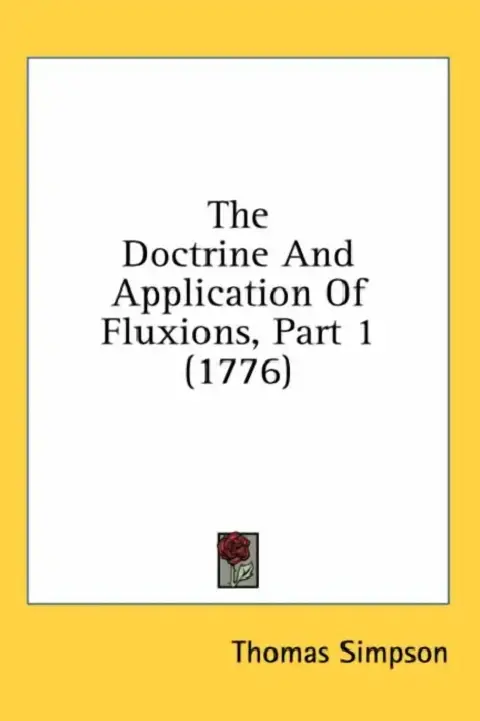 Cover of The Doctrine And Application Of Fluxions, Part 1 (1776)