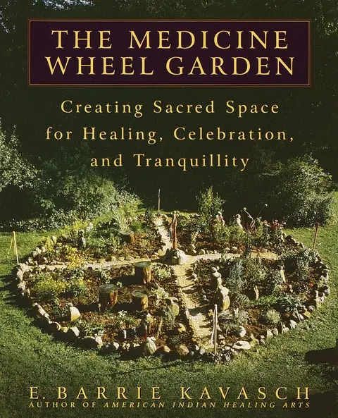 Cover of The Medicine Wheel Garden