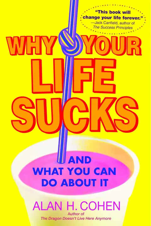 Cover of Why Your Life Sucks