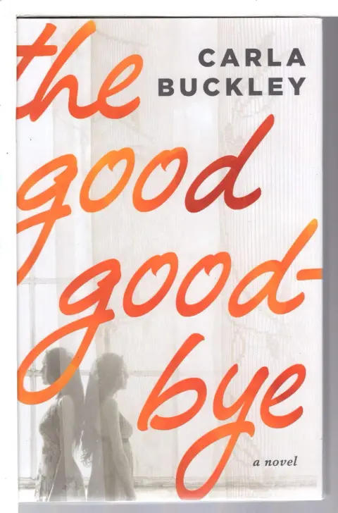 Cover of The Good Goodbye