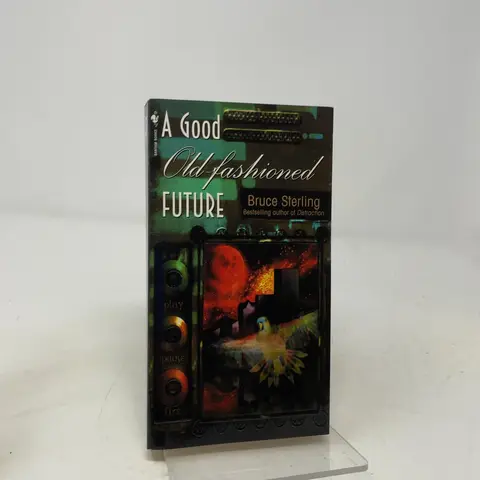 Cover of A Good Old-Fashioned Future