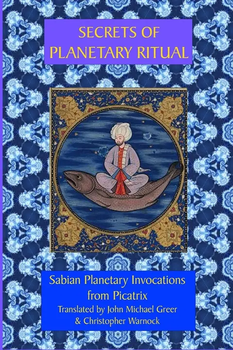 Cover of Secrets of Planetary Ritual 2nd Edition