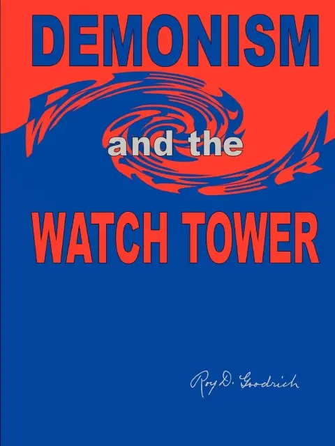 Cover of DEMONISM and the WATCH TOWER