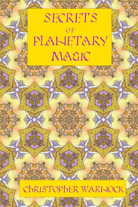 Cover of Secrets of Planetary Magic 3rd Edition