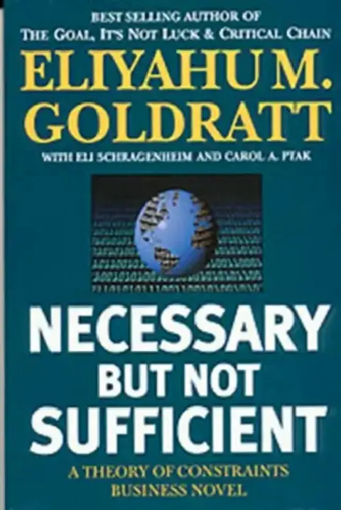Cover of Necessary But Not Sufficient