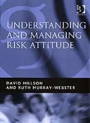 Cover of Understanding and Managing Risk Attitude