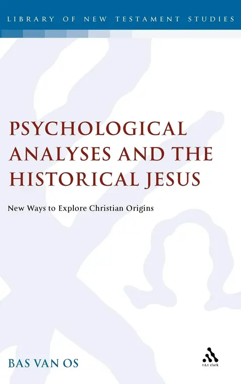 Cover of Psychological Analyses and the Historical Jesus