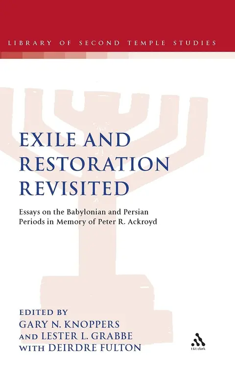 Cover of Exile and Restoration Revisited