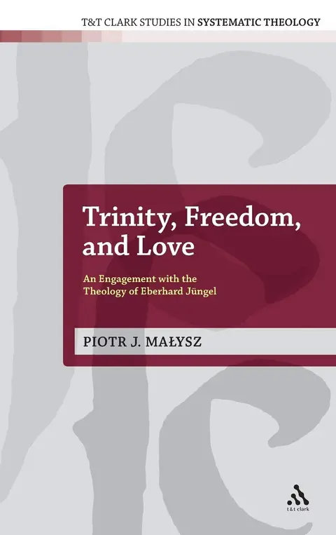 Cover of Trinity, Freedom and Love