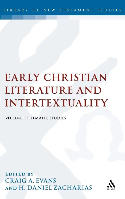 Cover of Early Christian Literature and Intertextuality