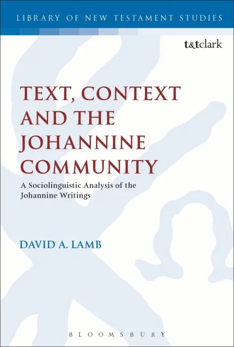 Cover of Text, Context and the Johannine Community