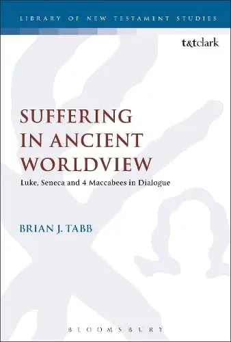 Cover of Suffering in Ancient Worldview