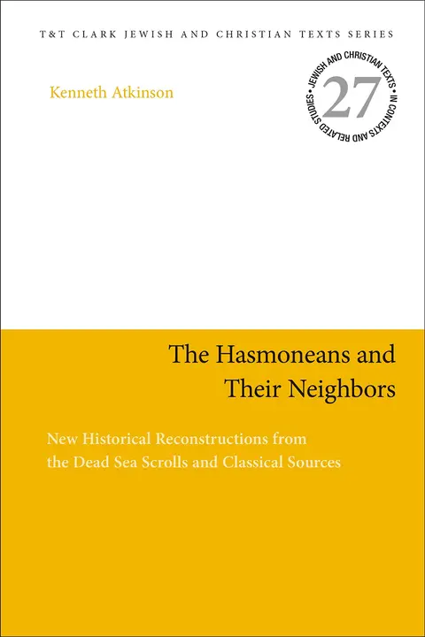 Cover of The Hasmoneans and Their Neighbors