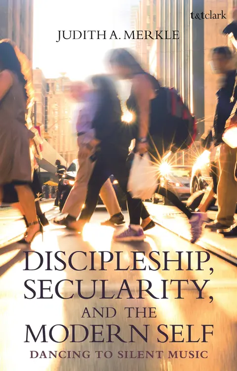Cover of Discipleship, Secularity, and the Modern Self