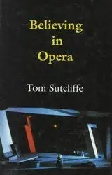 Cover of Believing in Opera