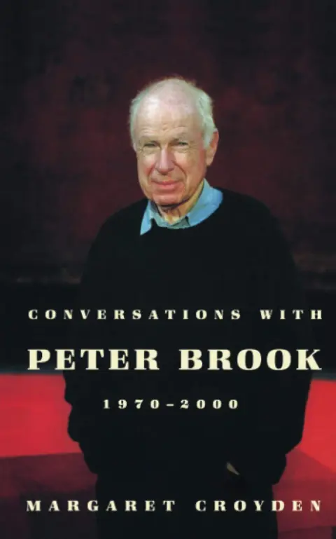 Cover of Conversations with Peter Brook 1970-2000
